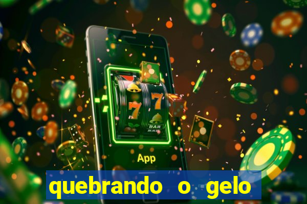 quebrando o gelo livro pdf